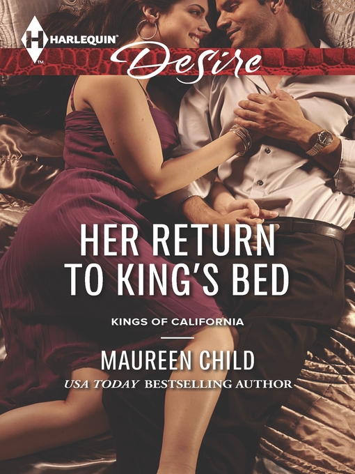Title details for Her Return to King's Bed by Maureen Child - Wait list